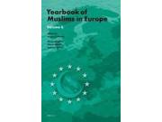Yearbook of Muslims in Europe (Yearbook of Muslims in Europe) Publisher: Brill Academic Pub Publish Date: 10/31/2014 Language: ENGLISH Pages: 648 Weight: 3.04 ISBN-13: 9789004277540 Dewey: 297