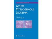 Acute Myelogenous Leukemia (Contemporary Hematology) Publisher: Springer Verlag Publish Date: 5/4/2007 Language: ENGLISH Pages: 426 Weight: 2.96 ISBN-13: 9781588296214 Dewey: 616.99/419071
