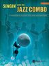 The Singin'' with the Jazz Combo series offers a variety of 10 great standards for solo vocalist with a nine or ten-piece combo---ideal for the vocalist who needs arrangements for a small ensemble