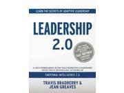 Leadership 2.0 Binding: Hardcover Publisher: Pgw Publish Date: 2012/10/30 Synopsis: Introduces readers to the concept of "Adaptive Leadership Skills," the skills pinpointed to be the most effective by a decades-long study, in a book that includes access to the online test 260 Refined, an assessment that helps readers determine which skills they need to work on most