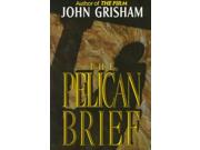 The Pelican Brief Publisher: Random House Inc Publish Date: 3/1/1992 Language: ENGLISH Weight: 2.04 ISBN-13: 9780385421980 Dewey: 813/.54