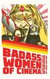 Martial arts actresses, cult Heroes, and stuntwomen&mdash;badass women both on and off screen&mdash;discuss with author Chris Watson the challenges they&rsquo;ve faced in their different career paths as cinema&rsquo;s toughest ladies.     This eclectic group of international actresses includes Cheng Pei Pei (Come Drink with Me), Yukari Oshima (Outlaw Brothers), Marrie Lee (They Call Her&hellip;Cleopatra Wong), Cynthia Rothrock (Yes, Madam), Catherine Mary Stewart (Night of the Comet), Betsy Russell (Avenging Angel), stuntwoman Sophia Crawford (Buffy The Vampire Slayer), stuntwoman Diana Lee Inosanto (The Sensei), Patricia Tallman (Night of the Living Dead), Rebekah Brandes (Bellflower), Laurene Landon (Maniac Cop, Hundra), Bridgett &ldquo;Baby Doll&rdquo; Riley (stuntwoman), and Chris Yen (Give &lsquo;em Hell Malone).     Introduction by Steve Carver (director of The Arena and Lone Wolf McQuade)