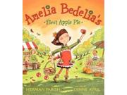 Amelia Bedelia's First Apple Pie Amelia Bedelia Binding: Paperback Publisher: Harpercollins Childrens Books Publish Date: 2012/06/19 Synopsis: When the very literal-minded Amelia visits Grandma's house, she gets into the spirit of the fall season by baking her first apple pie, in the third installment of the Amelia Bedelia picture-book series that includes a recipe at the end