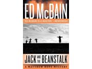 Jack and the Beanstalk (Matthew Hope) Publisher: Amazon Pub Publish Date: 10/23/2012 Language: ENGLISH Pages: 274 Weight: 1.4 ISBN-13: 9781612181943 Dewey: 813