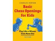 Basic Chess Openings for Kids Binding: Paperback Publisher: Natl Book Network Publish Date: 2015/09/15 Synopsis: Disscusses the names and starting moves of the main chess openings, while highlighting several devastating opening traps