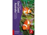 Footprint East Coast Australia Handbook (Footprint East Coast Australia) Publisher: Globe Pequot Pr Publish Date: 12/17/2013 Language: ENGLISH Pages: 335 Weight: 1.29 ISBN-13: 9781907263767 Dewey: 919