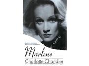 Marlene Binding: Paperback Publisher: Hal Leonard Corp Publish Date: 2012/03/01 Synopsis: Presents a portrait of the golden-age Hollywood star that draws on first-person interviews and anecdotes by fellow celebrities, covering such topics as her fierce anti-Nazi views and her open extramarital affairs