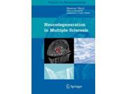 Neurodegeneration in Multiple Sclerosis (Topics in Neuroscience) Publisher: Springer Verlag Publish Date: 8/3/2007 Language: ENGLISH Pages: 236 Weight: 1.84 ISBN-13: 9788847003903 Dewey: 616
