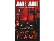 Carry the Flame Binding: Paperback Publisher: Harpercollins Publish Date: 2012/07/31 Synopsis: With their enemies fast on their trail, a caravan of survivors, including Jessie and her daughters, moves quickly into the Great American Desert, but the danger of pursuit pales before the horror that lies ahead in the City of Shade--a place overrun by savagery, madness and monsters