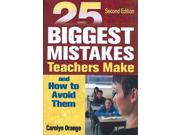 25 Biggest Mistakes Teachers Make and How to Avoid Them 2 Binding: Paperback Publisher: Corwin Pr Publish Date: 2008/06/03 Language: ENGLISH Pages: 268 Dimensions: 9.75 x 6.75 x 0.75 Weight: 1.35 ISBN-13: 9781412937887