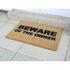 The ?Beware of the Owner? doormat from Artsy, The Doormat Company, will give visitors to your home a designer greeting. Every home needs a doormat and what better way is there to welcome guests than with a designer doormat bearing a fun message?  Crafted from high quality tufted coconut fibre (natural coir) that cleans shoes quickly and effectively, the doormat is professionally dyed using exterior paint that is designed to be hard-wearing and long-lasting. A non-slip PVC backing ensures the doormat stays in pride of place on your doorstep and is easily cleaned by shaking, brushing or vacuuming.  Features:    ?Beware of the Owner? doormat  Designer doormat is printed with ?Beware of the Owner ?  Crafted from high quality tufted coconut fibre (natural coir) that cleans shoes quickly  Professionally dyed using hard-wearing exterior paint  Non-slip PVC backing  Easily cleaned by shaking, brushing or vacuuming  Materials: Doormat: Natural coir. Backing: PVC  Weight: 1400g  Dimensions: L: 60cm x W: 40cm x D: 2cm