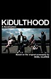 Kidulthood