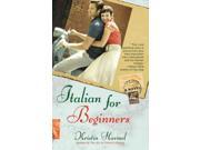Italian for Beginners 1 Original Binding: Paperback Publisher: Grand Central Pub Publish Date: 2009/08/13 Synopsis: Looking to break freee from her unfulfilling life, Manhattan accountant Cat Kennedy flees to Rome and ends up alone in the historical city, a situation that results in an unexpected friendship and a surprise encounter