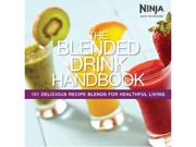 Ninja  CB100BL  Blended Drink Handbook Type: Accessory Features: For everyone who enjoys smoothies, frosty cold cocktails and healthy juices made fresh, The Blended Drink Handbook is your new secret weapon