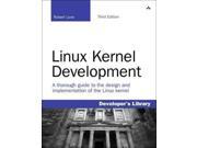 Linux Kernel Development Developer's Library 3 Binding: Paperback Publisher: Prentice Hall Publish Date: 2010/06/22 Language: ENGLISH Pages: 440 Dimensions: 9.00 x 7.00 x 1.00 Weight: 1.70 ISBN-13: 9780672329463