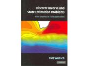 Discrete Inverse and State Estimation Problems: With Geophysical Fluid Applications Publisher: Cambridge Univ Pr Publish Date: 7/31/2006 Language: ENGLISH Pages: 371 Weight: 2.62 ISBN-13: 9780521854245 Dewey: 551.4601519