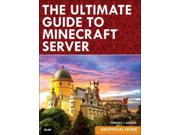 The Ultimate Guide to Minecraft Server Binding: Paperback Publisher: Pearson P T R Publish Date: 2015/07/31 Synopsis: For those interested in multiuser play of the virtual brick-building game that has become a worldwide phenomenon, describes how to configure a computer to host a Minecraft server as well as create and administer users and the rules they must follow