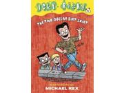 The Two-dollar Dirt Shirt (Icky Ricky) Publisher: Random House Childrens Books Publish Date: 5/26/2015 Language: ENGLISH Pages: 128 Weight: 0.38 ISBN-13: 9780385375597 Dewey: [E]