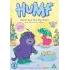 Humf is a furry thing. He is short and round and purple and cuddly.Humf tells the tales of this little furry thing and his best friends as they discover new things in the world around them.At three years old, Humf is full of wonder at the world and is always eager to explore the new things he sees around him. He is thoughtful and self-reliant but he is also has a lot to learn. Humf knows what the questions are even if the answers take a little longer to find.Narrated by Caroline Quentin, Humf is suitable for boys and girls of pre-school age.Comprises 10 episodes plus 2 bonus episodes!1. Humf's New Word2. Humf Gets Lost3. Humf Bakes Biscuits4. Humf in the Fog5. Slow Down, Wallace6. Humf and the Big Boots7. Loon's New Handbag8. Wallace Pretends Too Much9. Loon's Pushchair10. Humf Goes Very High11. Wallace's Bath (Bonus episode)12. Humf's Painting (Bonus episode)