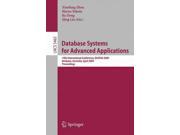 Database Systems for Advanced Applications Lecture Notes in Computer Science Volume: 5463 Binding: Paperback Publisher: Springer-Verlag New York Inc Publish Date: 2009/03/31 Synopsis: Constitutes the refereed proceedings of the 14th International Conference on Database Systems for Advanced Applications, DASFAA 2009, held in Brisbane, Australia, in April 2009