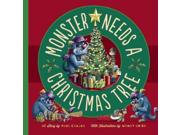 Monster Needs a Christmas Tree (Monster & Me) Publisher: Pgw Publish Date: 10/1/2014 Language: ENGLISH Pages: 32 Weight: 1.48 ISBN-13: 9781938063466 Dewey: [E]