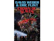 Crown of Slaves Honor Harrington Reprint Binding: Paperback Publisher: Pocket Books Publish Date: 2005/03/29 Synopsis: With its erstwhile ally Erewhon growing restive in the alliance, the Star Kingdom's Queen Elizabeth sends a mission to Erewhon led by Captain Zilwicki and one of her nieces, but upon arriving at their destination, they find Republic of Haven agent Victor Cachat, a conspiracy led by the Solarian League's military delegation, and a radical freed slave organization