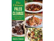 The Ultimate Paleo Cleanse: 4 Weeks of Fabulous Paleo Recipes Publisher: Perseus Distribution Services Publish Date: 10/7/2014 Language: ENGLISH Pages: 201 Weight: 2.39 ISBN-13: 9781629145525 Dewey: 641.5/638
